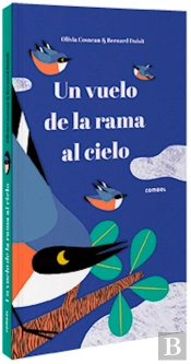Un Vuelo De La Rama Al Cielo