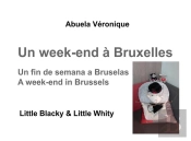 Un Week End A Bruxelles