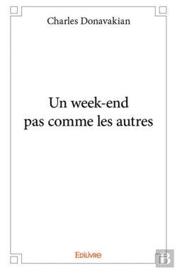 Bertrand.pt - Un Week-End Pas Comme Les Autres