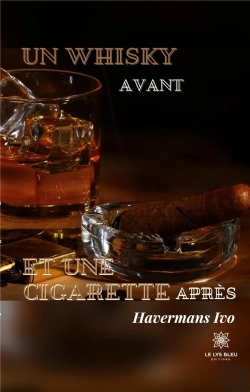 Bertrand.pt - Un Whisky Avant Et Une Cigarette Apres