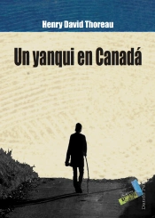 Un Yanqui En Canadá