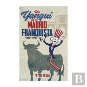 Un Yanqui En El Madrid Franquista