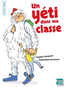 Bertrand.pt - Un Yéti Dans Ma Classe