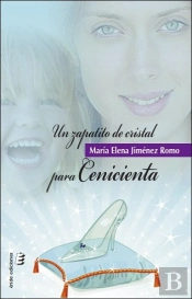 Un Zapatito De Cristal Para Cenicienta 