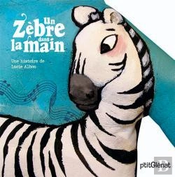 Bertrand.pt - Un Zèbre Dans La Main