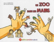 Un Zoo Dans Les Mains
