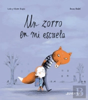 Un Zorro En Mi Escuela