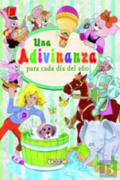 Una Adivinanza Para Cada Día Del Año