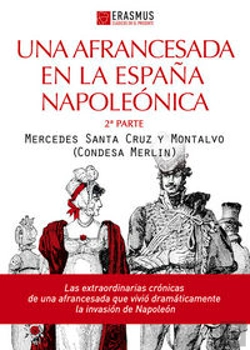 Bertrand.pt - Una Afrancesada En La España Napoleónica (1ª Parte)