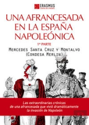 Una Afrancesada En La España Napoleónica (2ª Parte)