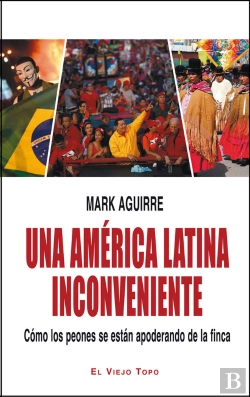 Bertrand.pt - Una América Latina Inconveniente