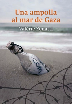 Bertrand.pt - Una Ampolla Al Mar De Gaza