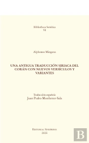 Una Antigua Traduccion Siriaca Del Coran Con Nuevos Versiculos Y Variantes