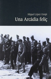 Una Arcàdia Feliç