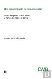 Una Autobiografia De La Modernidad