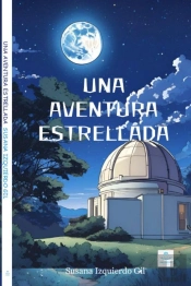 Una Aventura Estrellada