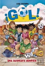 Una Aventura Olímpica (Serie ¡Gol! 14)