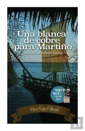 Una Blanca De Cobre Para Martiño