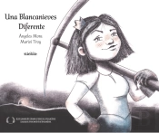 Una Blancanieves Diferente