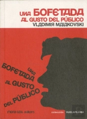 Una Bofetada Al Gusto Del Público