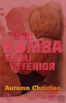 Bertrand.pt - Una Bomba En Mi Interior