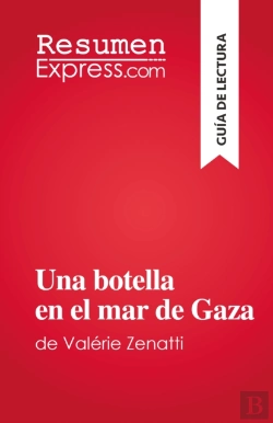 Bertrand.pt - Una Botella En El Mar De Gaza