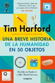 Una Breve Historia De La Humanidad En 50 Objetos