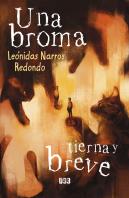 Una Broma Tierna Y Breve