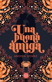 Una Buena Amiga