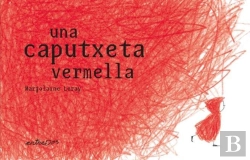Bertrand.pt - Una Caputxeta Vermella