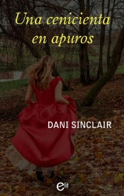 Una Cenicienta En Apuros