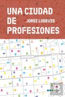 Una Ciudad De Profesiones