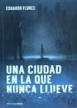 Bertrand.pt - Una Ciudad En La Que Nunca Llueve