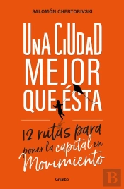 Una Ciudad Mejor Que Ésta
