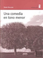 Una Comedia En Tono Menor