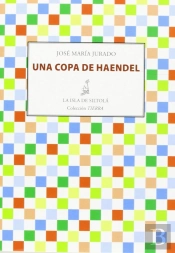 Una Copa De Haendel  