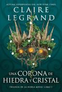 Una Corona De Hiedra Y Cristal