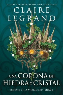 Bertrand.pt - Una Corona De Hiedra Y Cristal