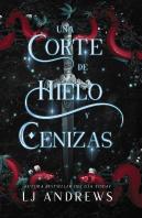 Una Corte De Hielo Y Cenizas