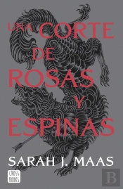 Una Corte De Rosas Y Espinas. Nueva Presentación (Edición Española)
