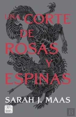 Bertrand.pt - Una Corte De Rosas Y Espinas. Nueva Presentación (Edición Española)