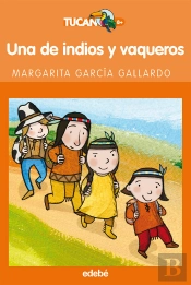 Una De Indios Y Vaqueros