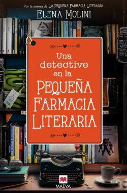 Bertrand.pt - Una Detective En La Pequeña Farmacia Literaria