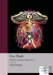 Una Diadé : (Fiamma Gemella) Coppia Sacra