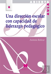 Una Dirección Escolar Con Capacidad De Liderazgo Pedagógico