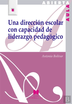 Bertrand.pt - Una Dirección Escolar Con Capacidad De Liderazgo Pedagógico