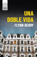 Una Doble Vida