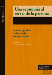 Una Economia Al Servei De La Persona