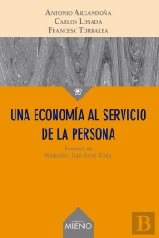 Una Economía Al Servicio De La Persona