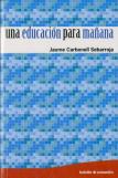 Una Educación Para Mañana